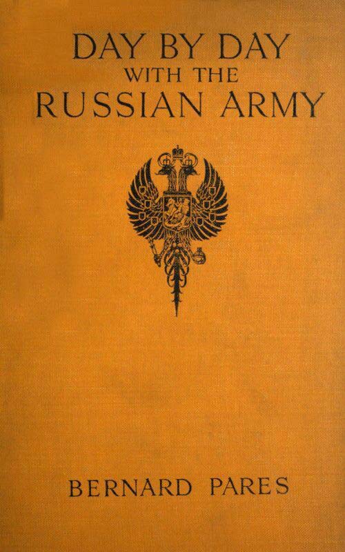 Day by Day with the Russian Army 1914-15