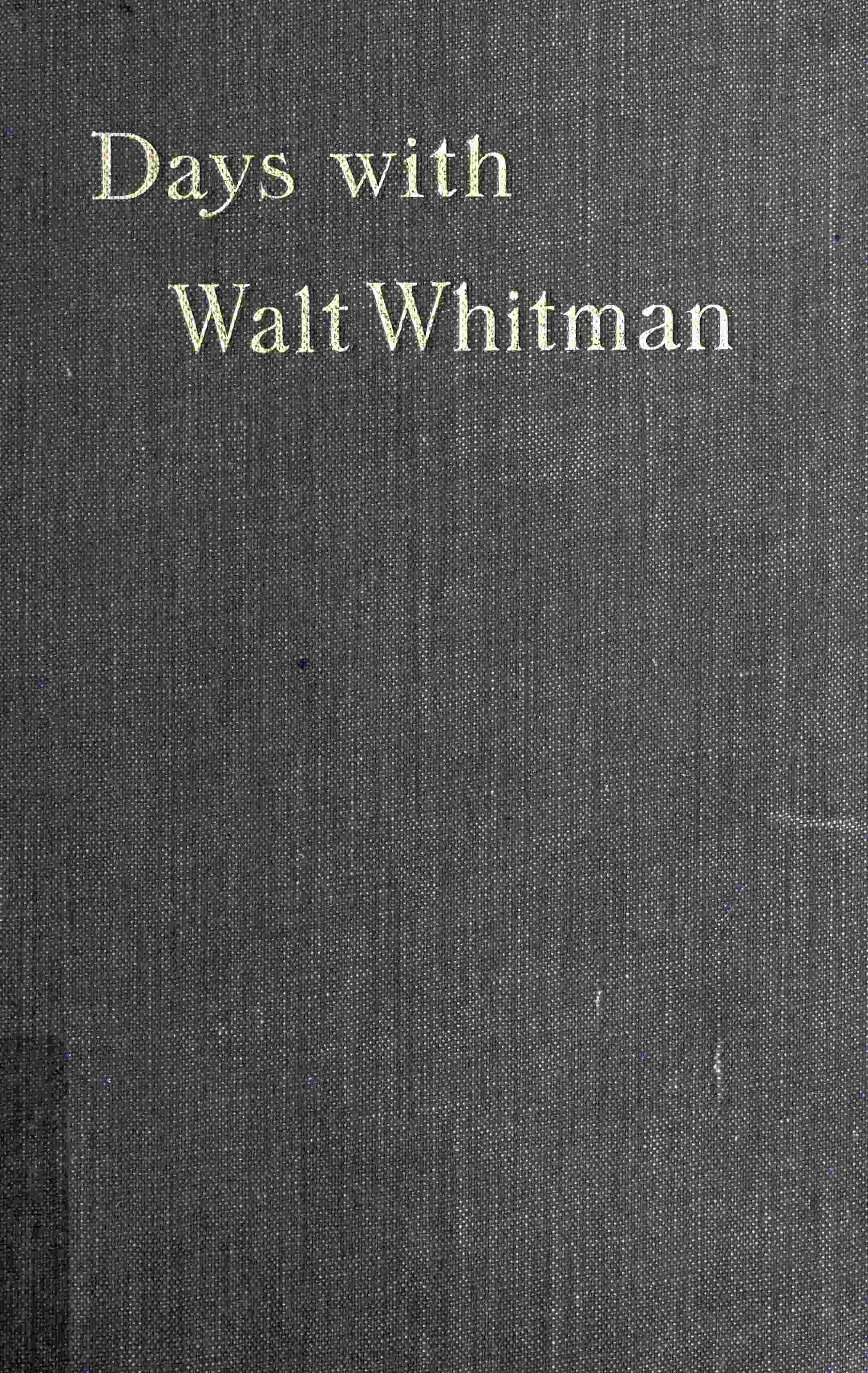 Days With Walt Whitman