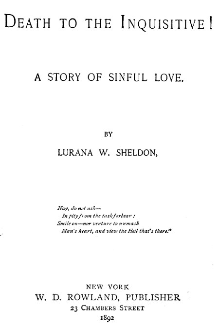 Death to the Inquisitive! by Lurana W. Sheldon