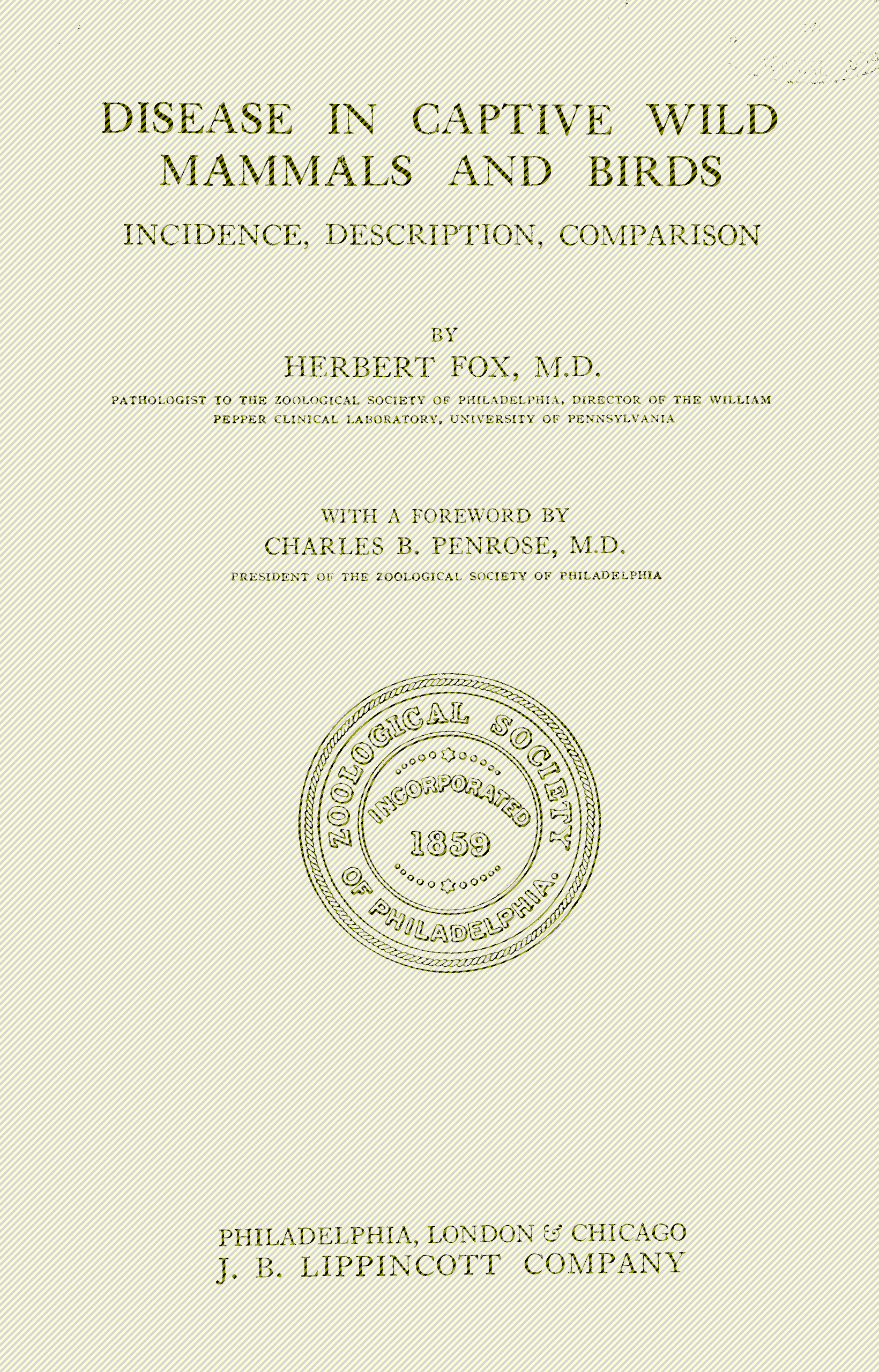 Disease in Captive Wild Mammals and Birds