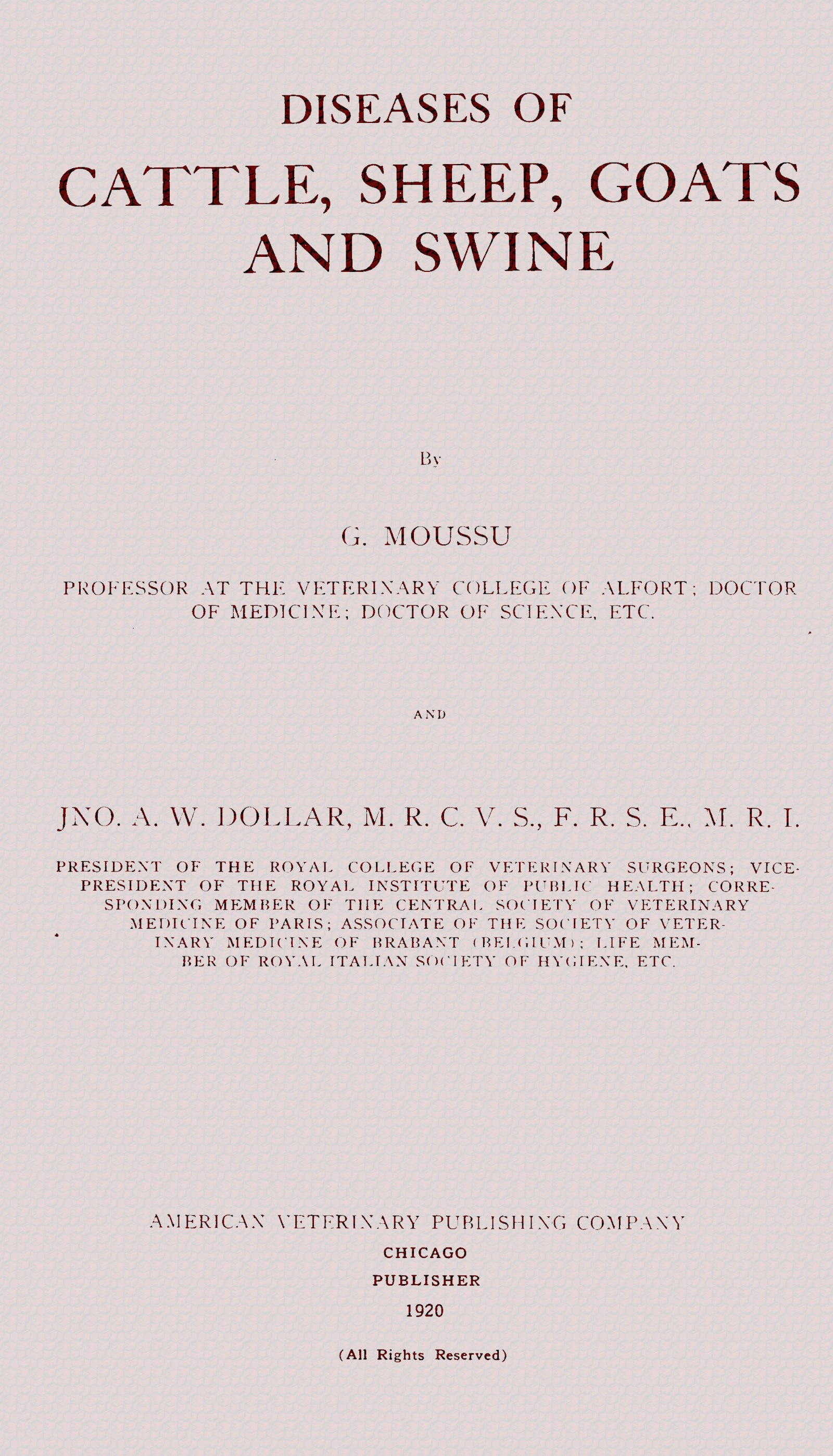 Diseases of Cattle, Sheep, Goats, and Swine