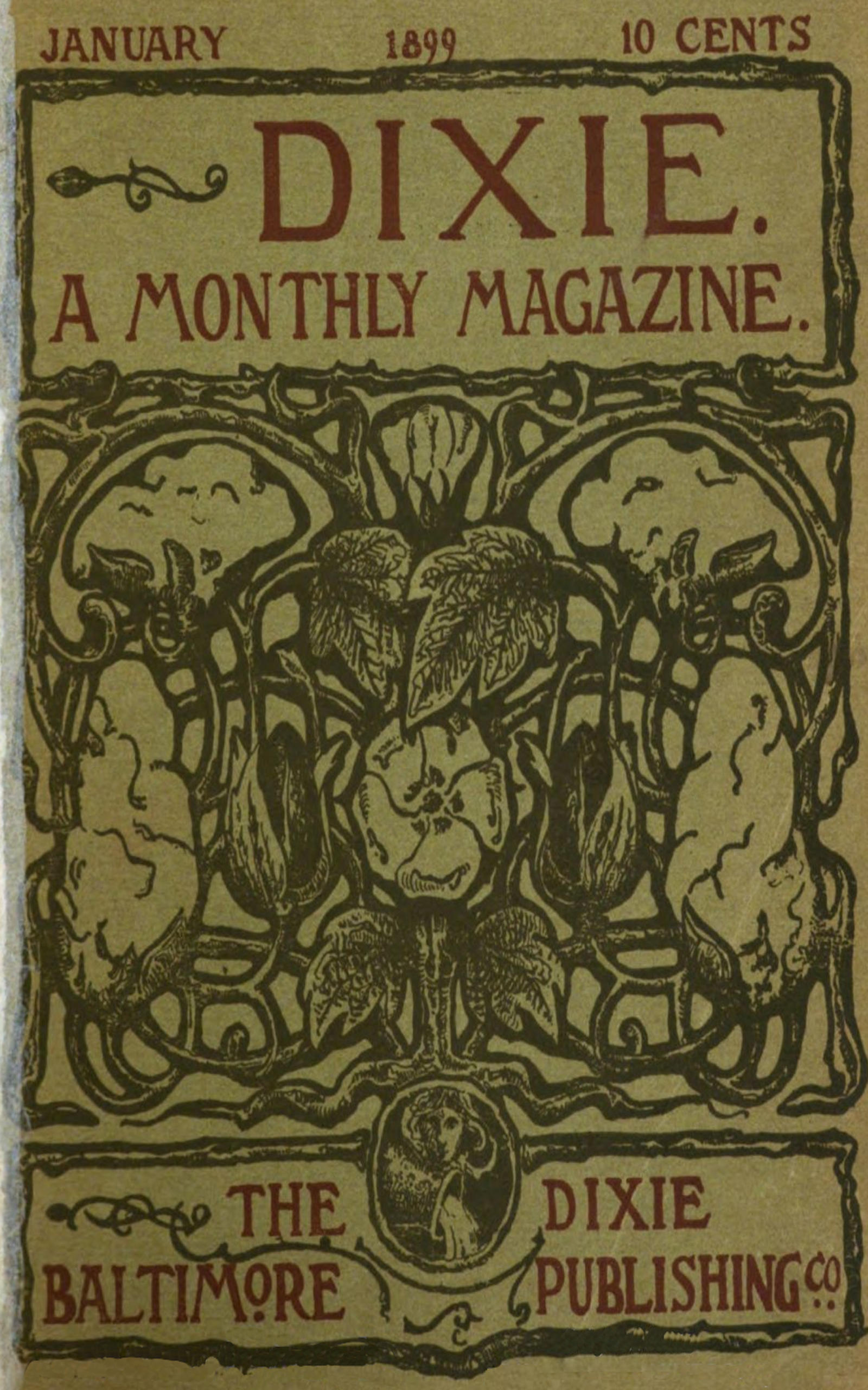 Dixie: A Monthly Magazine (Vol. I, No. 1)