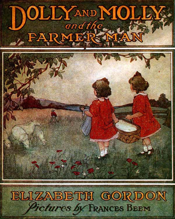 Dolly and Molly and The Farmer Man