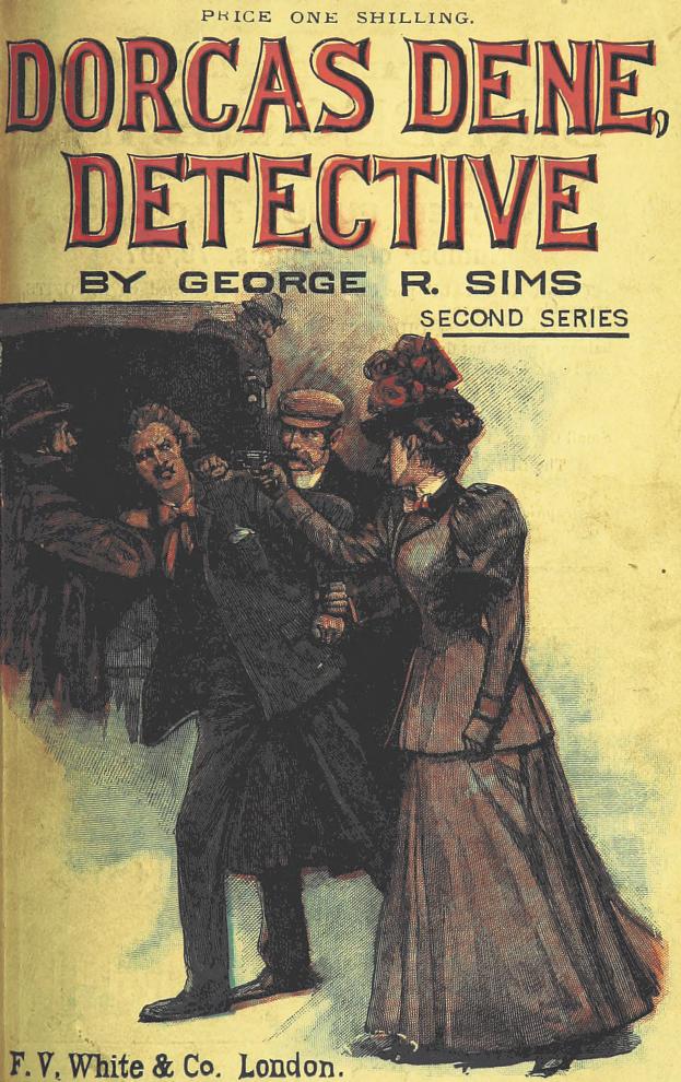 Dorcas Dene, Detective: Her Adventures
