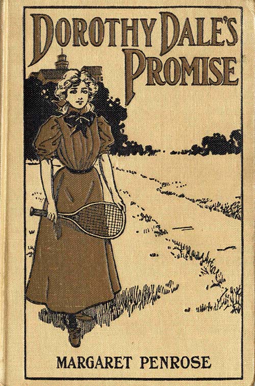 Dorothy Dale’s Promise