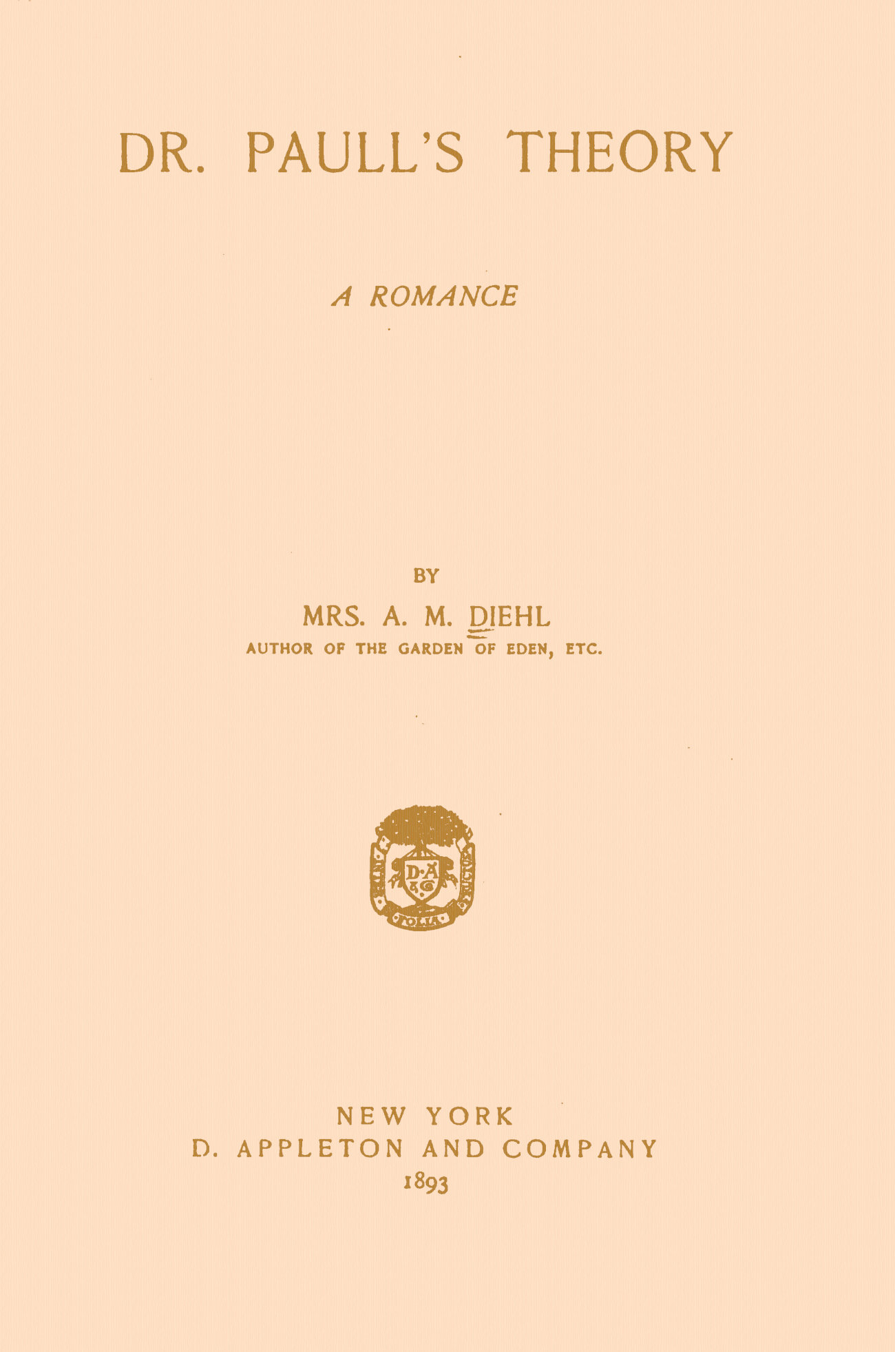Dr. Paull’s Theory a Romance