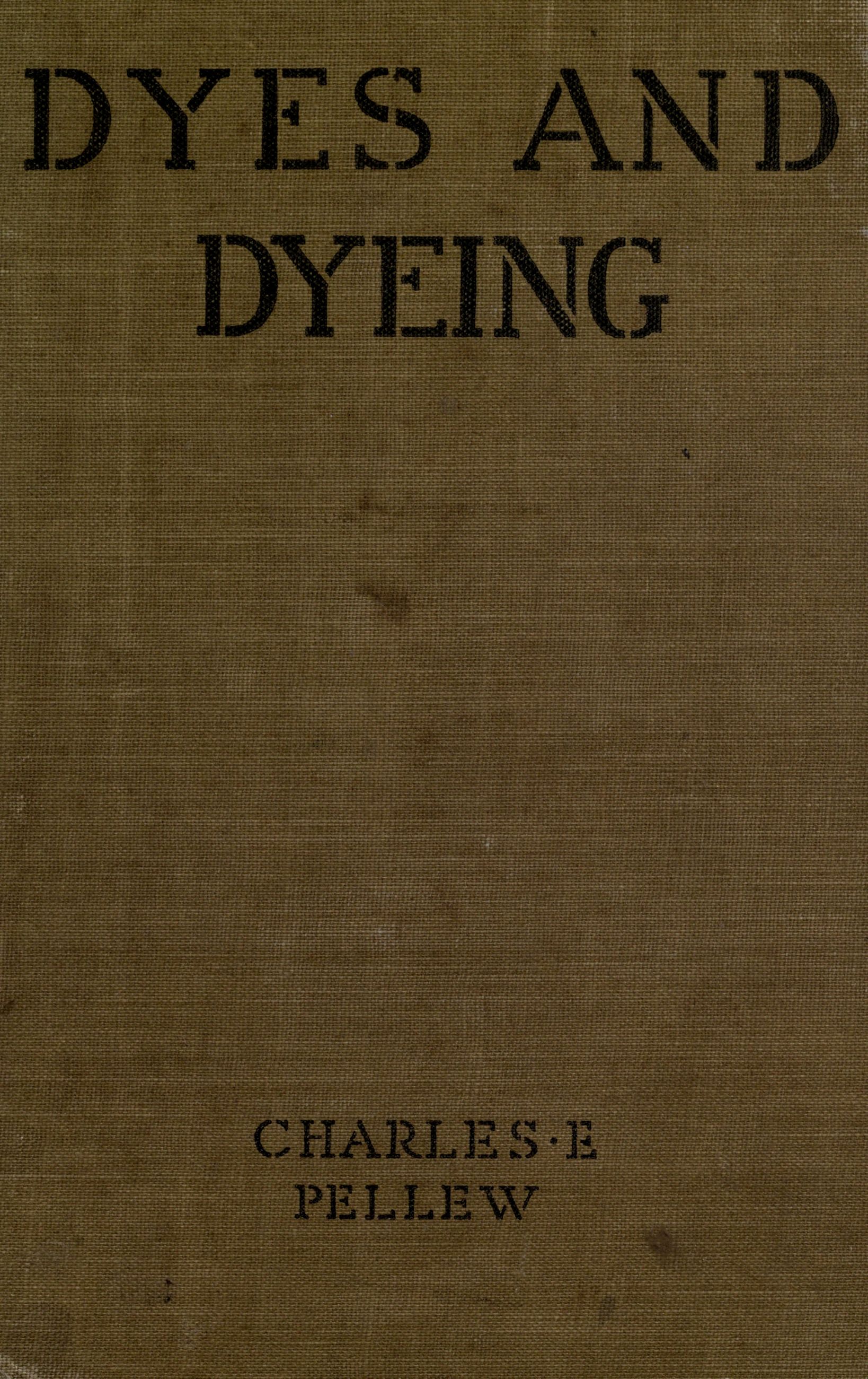 Dyes and Dyeing