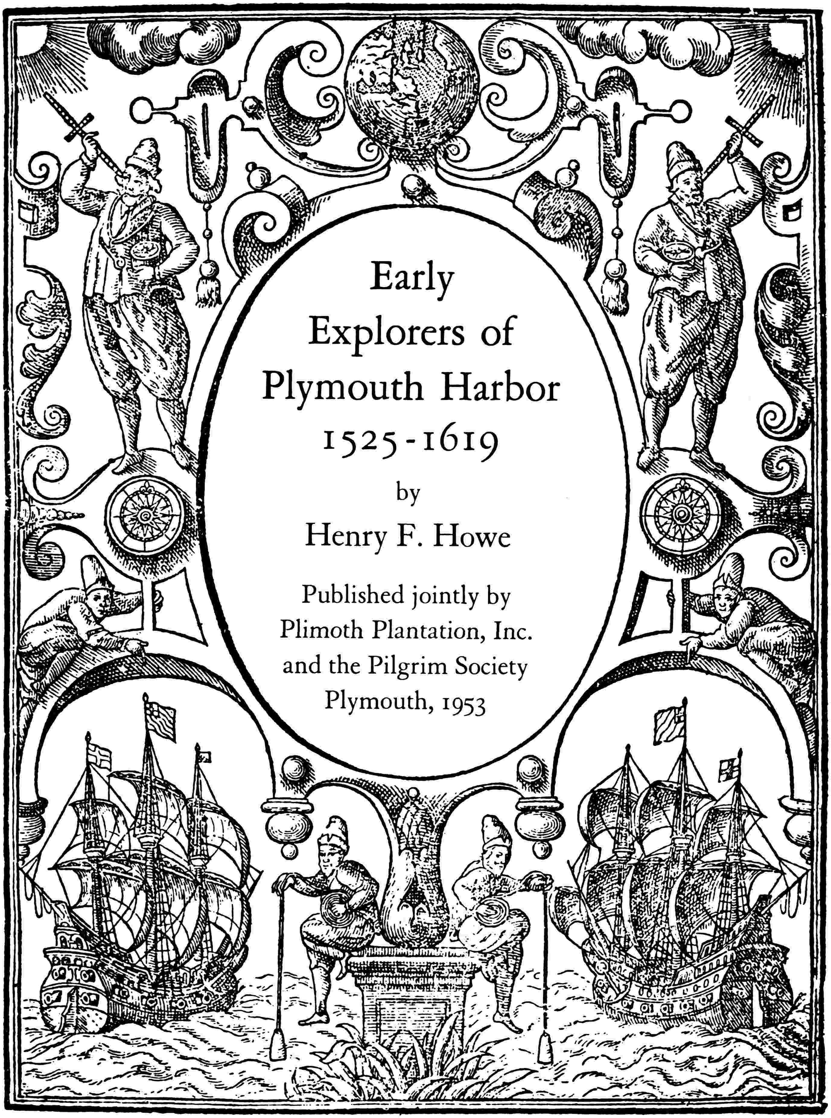 Early Explorers of Plymouth Harbor 1525–1619