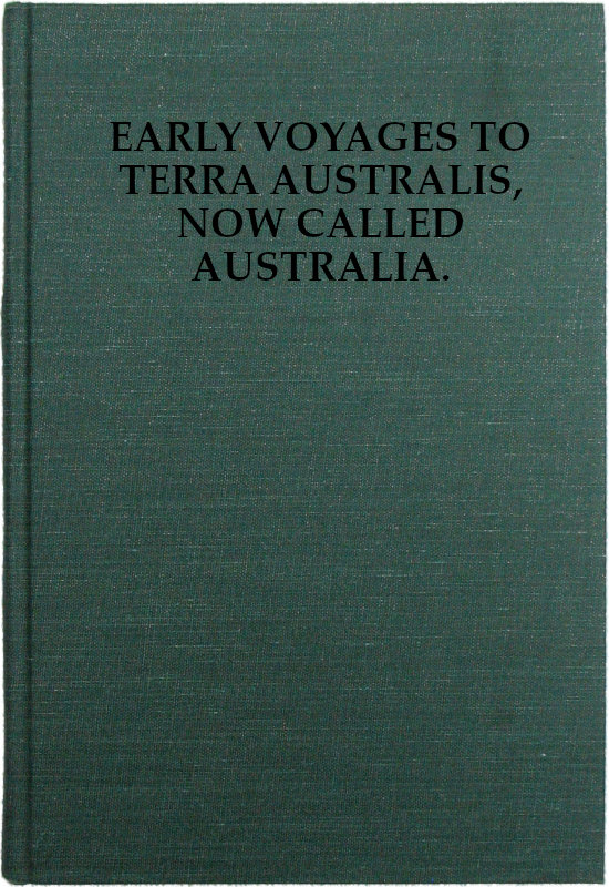 Early Voyages to Terra Australis