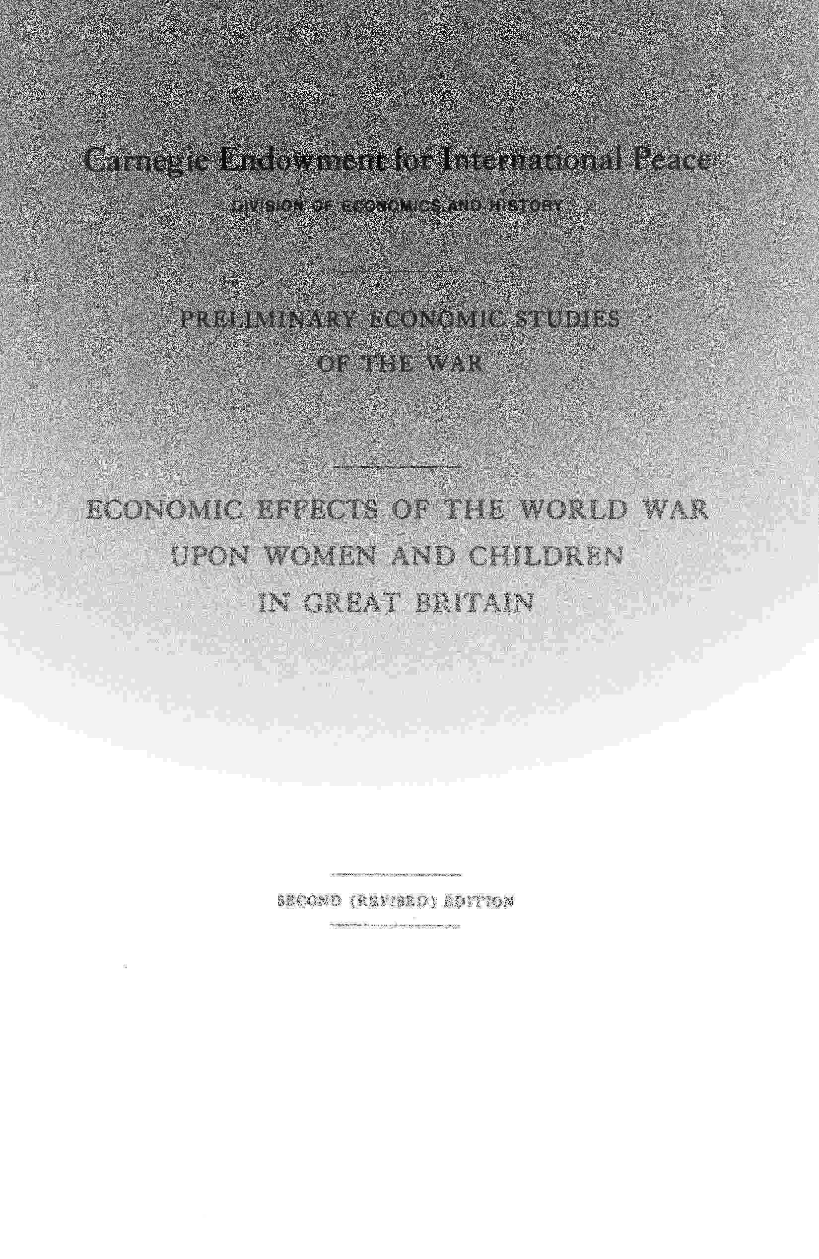 Economic Effects of the World War Upon Women and Chlidren in Great Britain