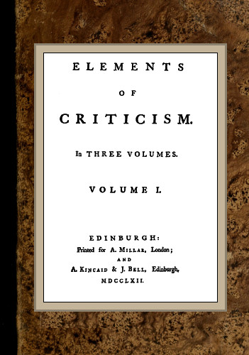 Elements of Criticism; vol. 1