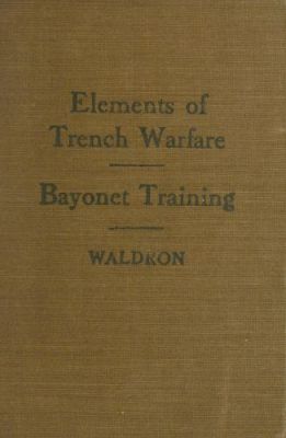 Elements of Trench Warfare