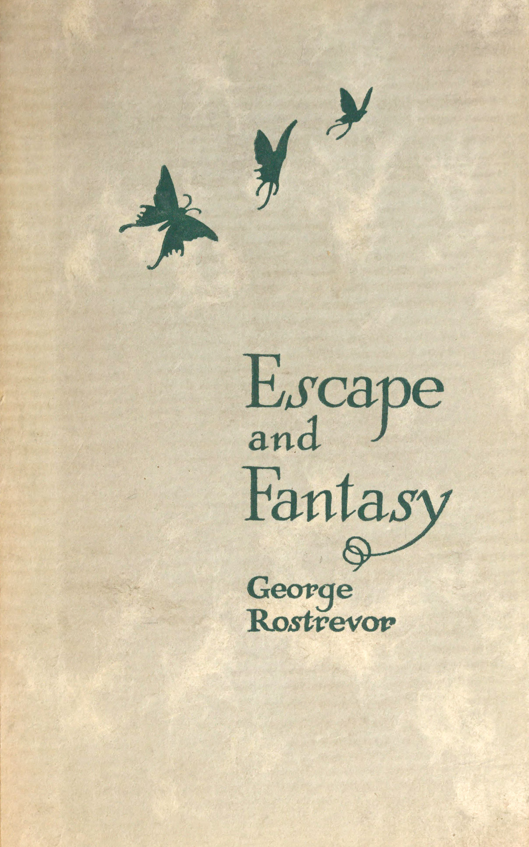 Escape and Fantasy