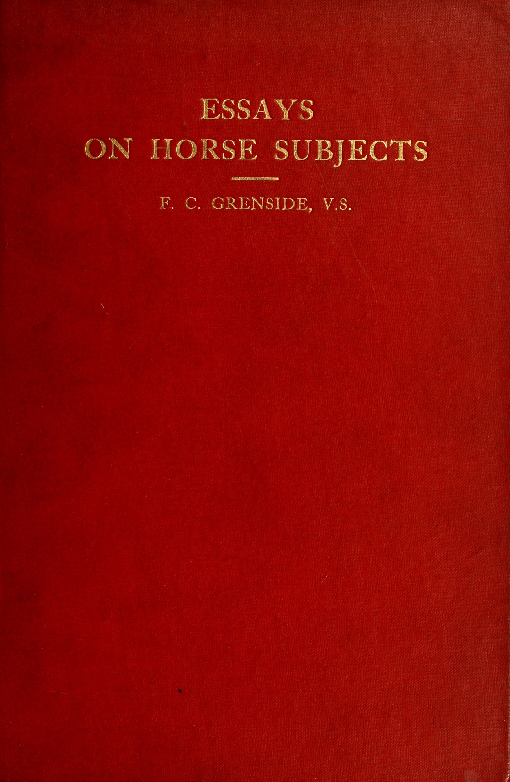 Essays on Horse Subjects