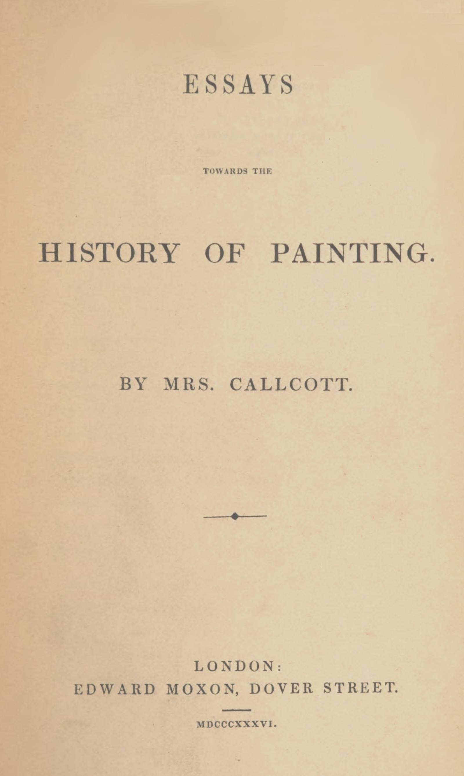 Essays towards the history of painting