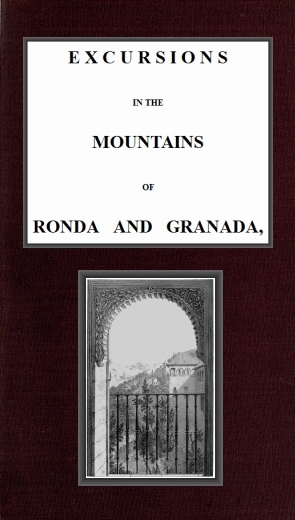 Excursions n The Mountains of Ronda And Granada
