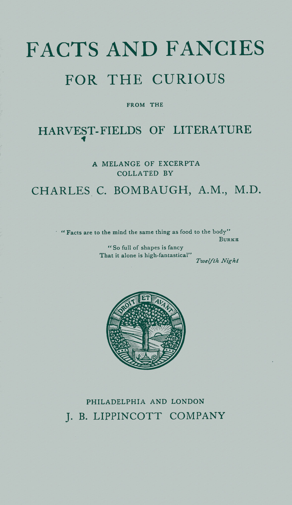 Facts and Fancies For the Curious by, Charles C. Bombaugh
