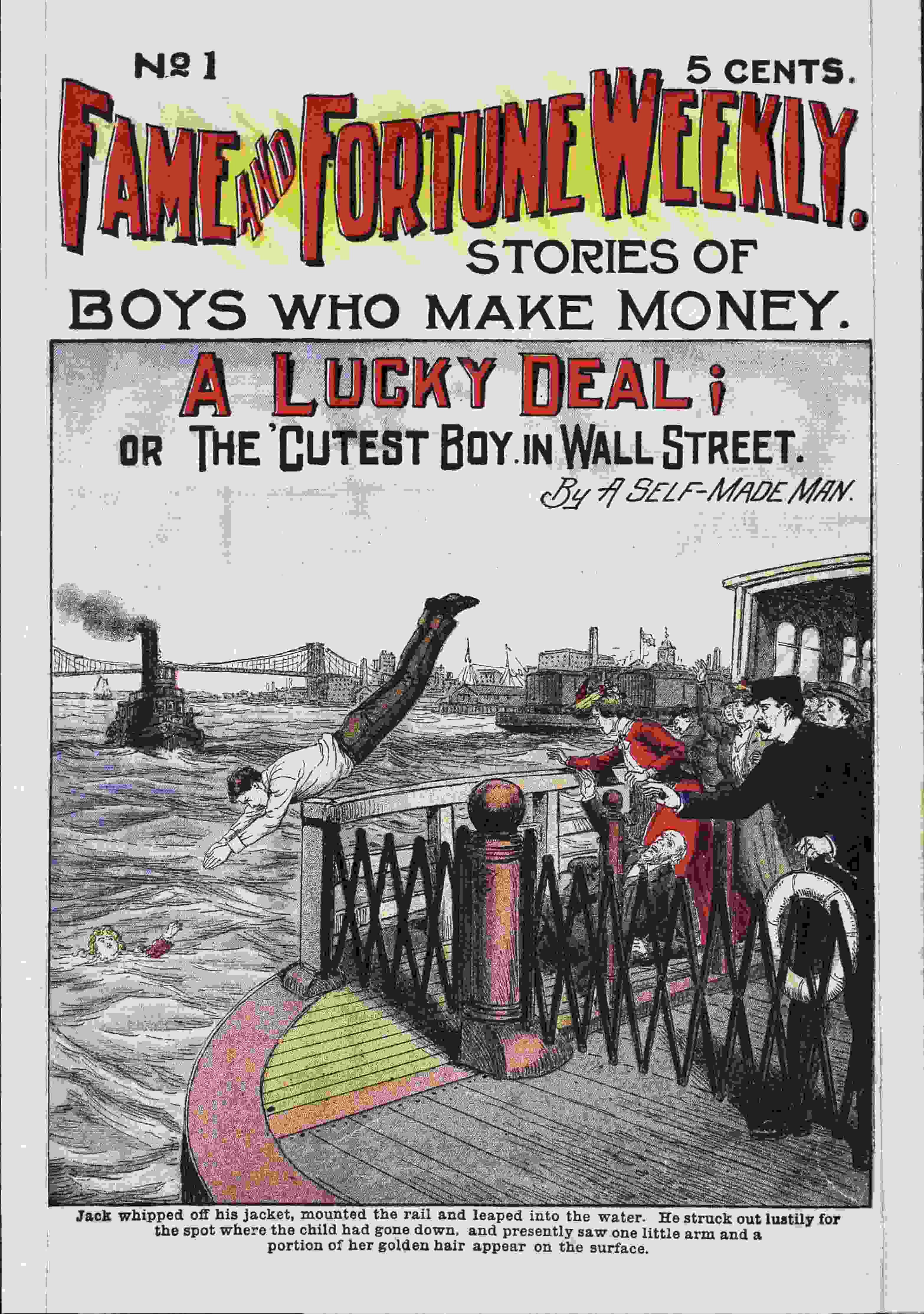 Fame and Fortune Weekly No, 1, A Lucky Deal; or The Cutest Boy in Wall Street