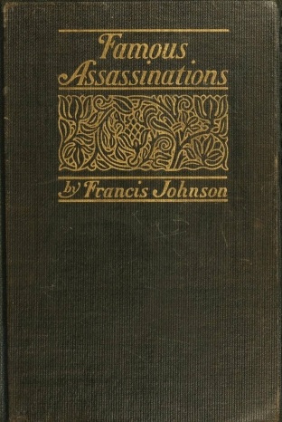 Famous Assassinations of History