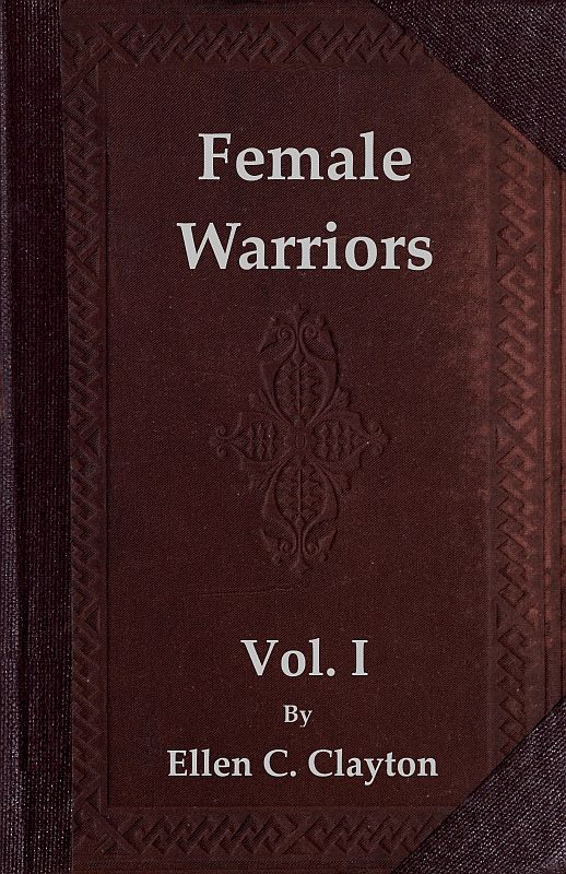 Female Warriors, Vol. I