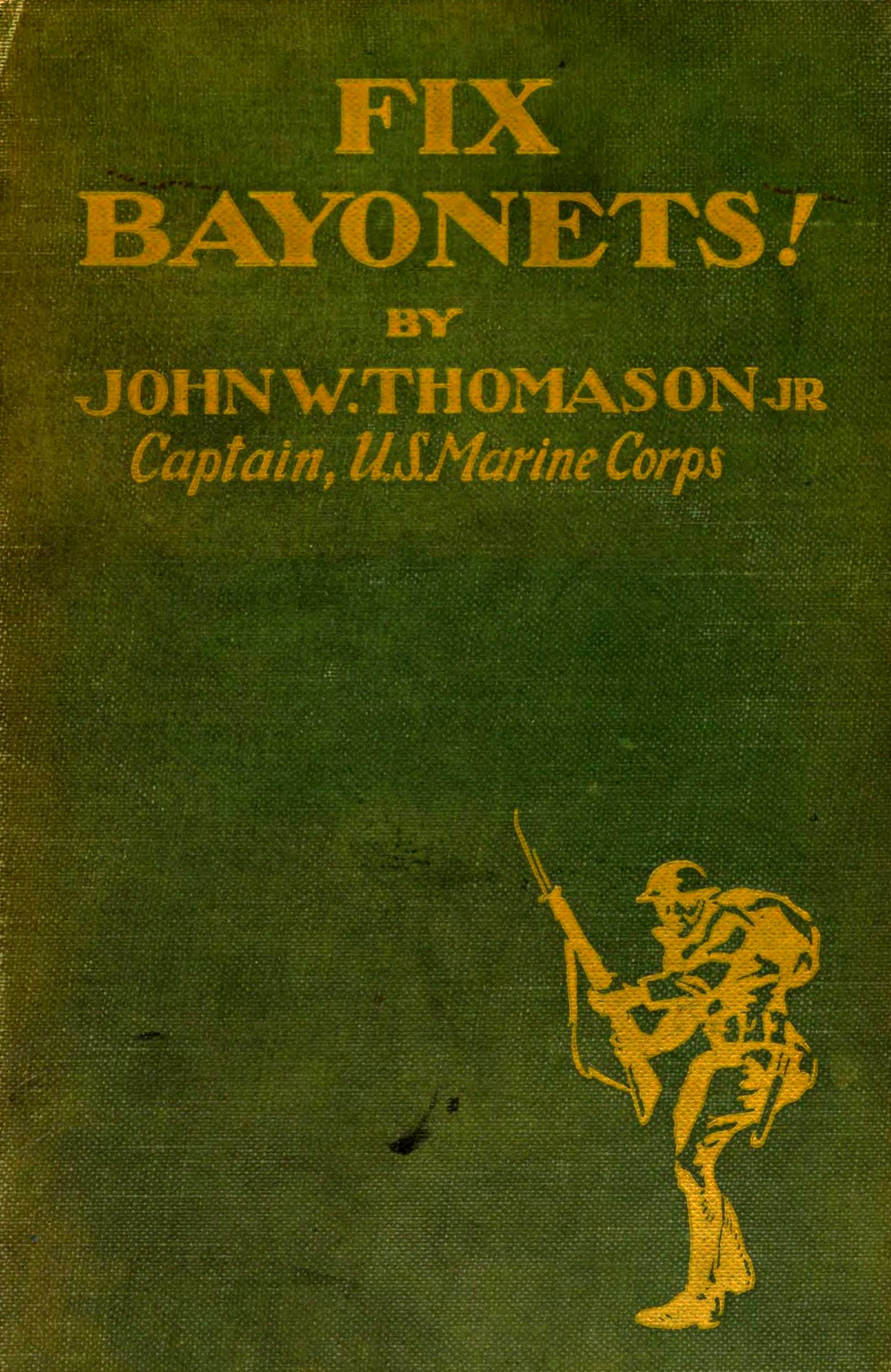 Fix Bayonets!