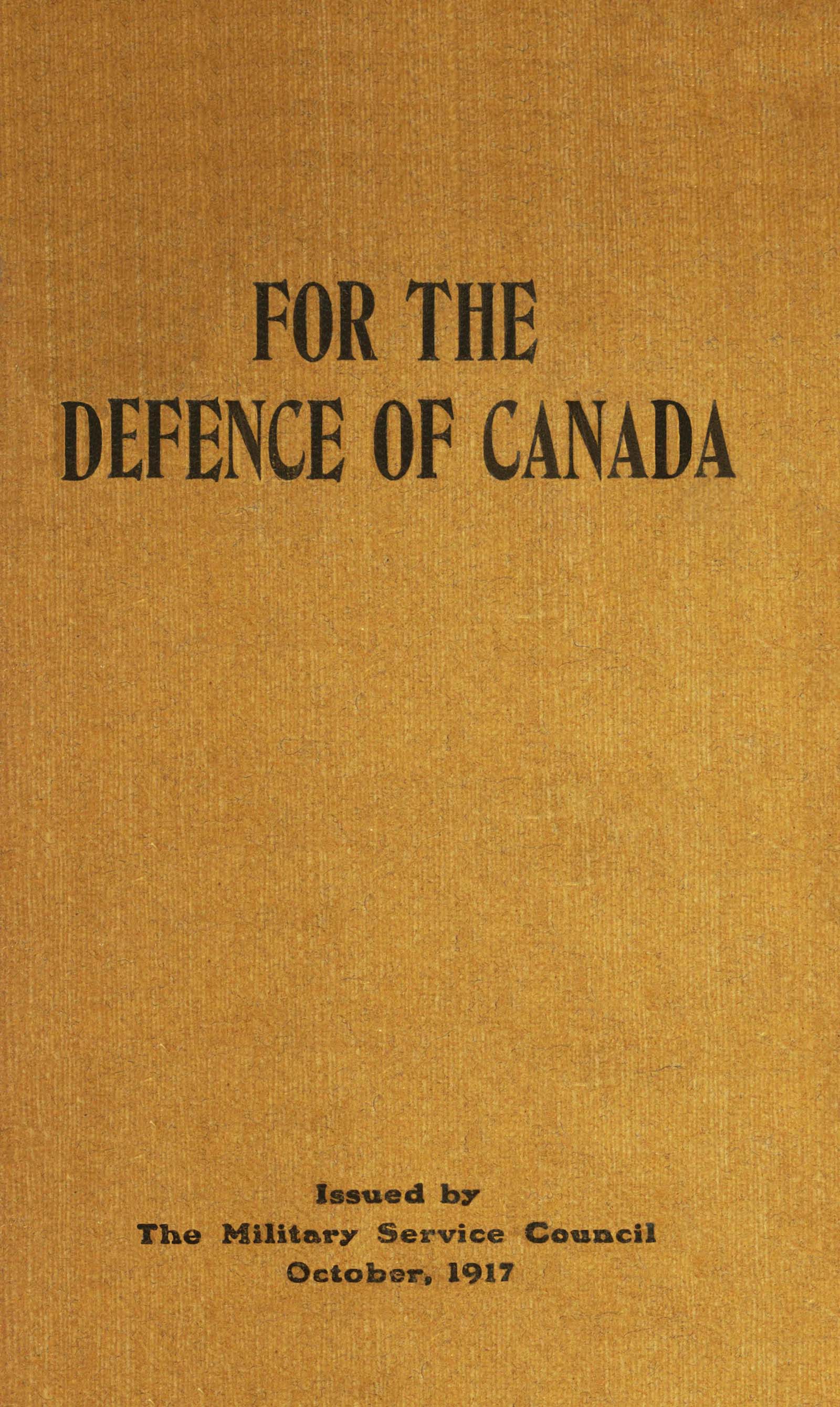 For the defence of Canada