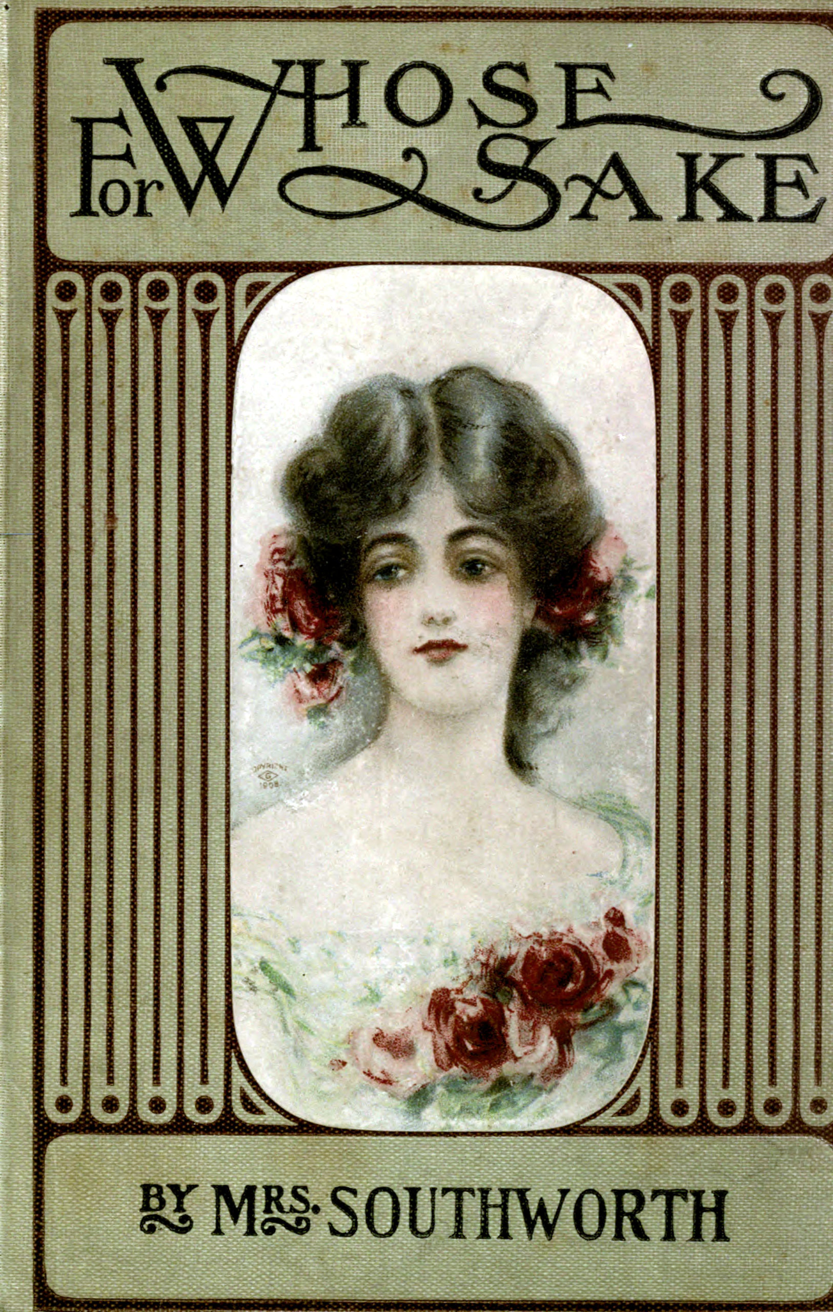 For whose sake? by Mrs. E. D. E. N. Southworth
