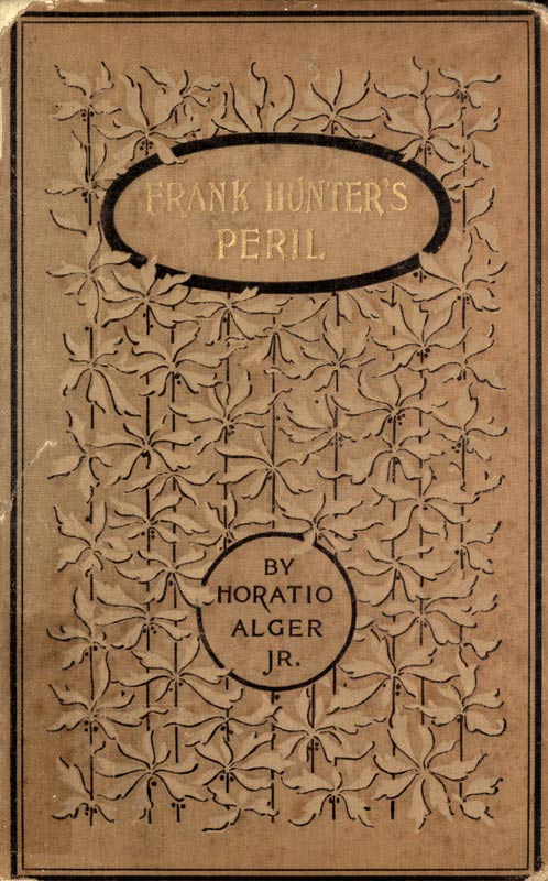 Frank Hunter's Peril, by Horatio Alger, Jr