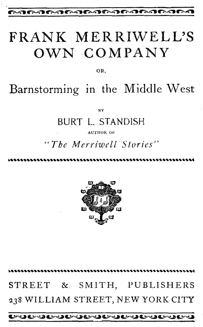 Frank Merriwell's Own Company