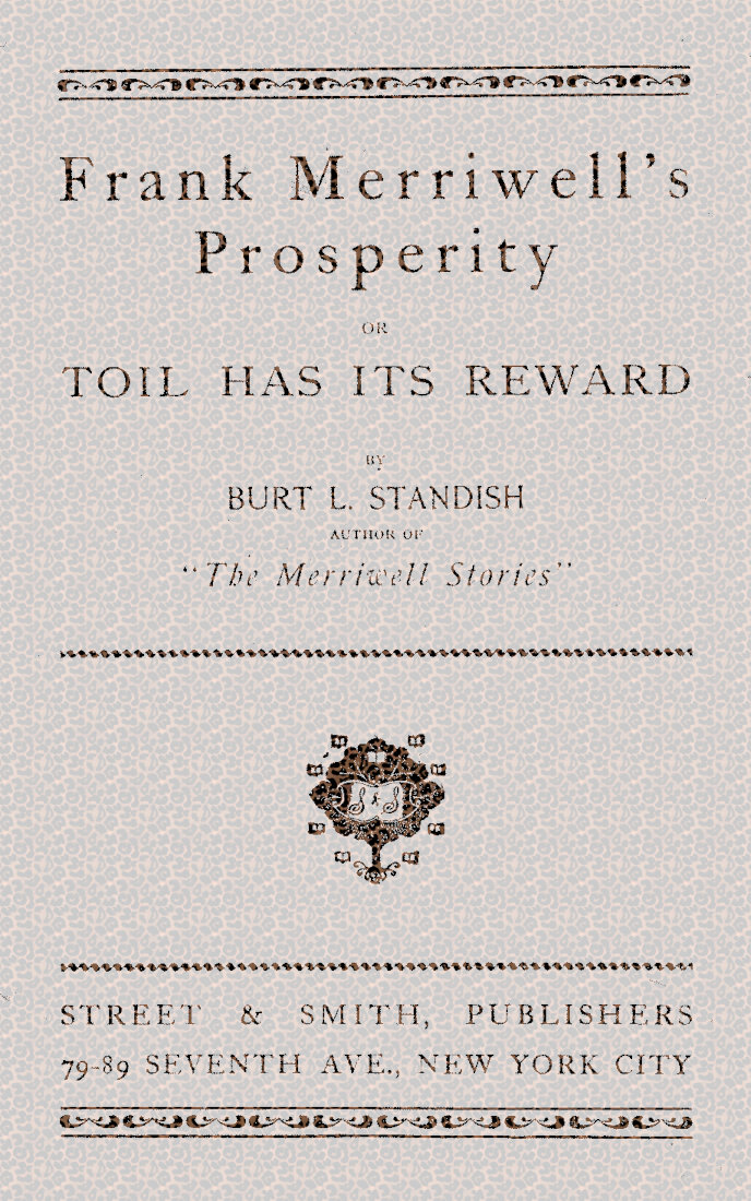 Frank Merriwell’s Prosperity