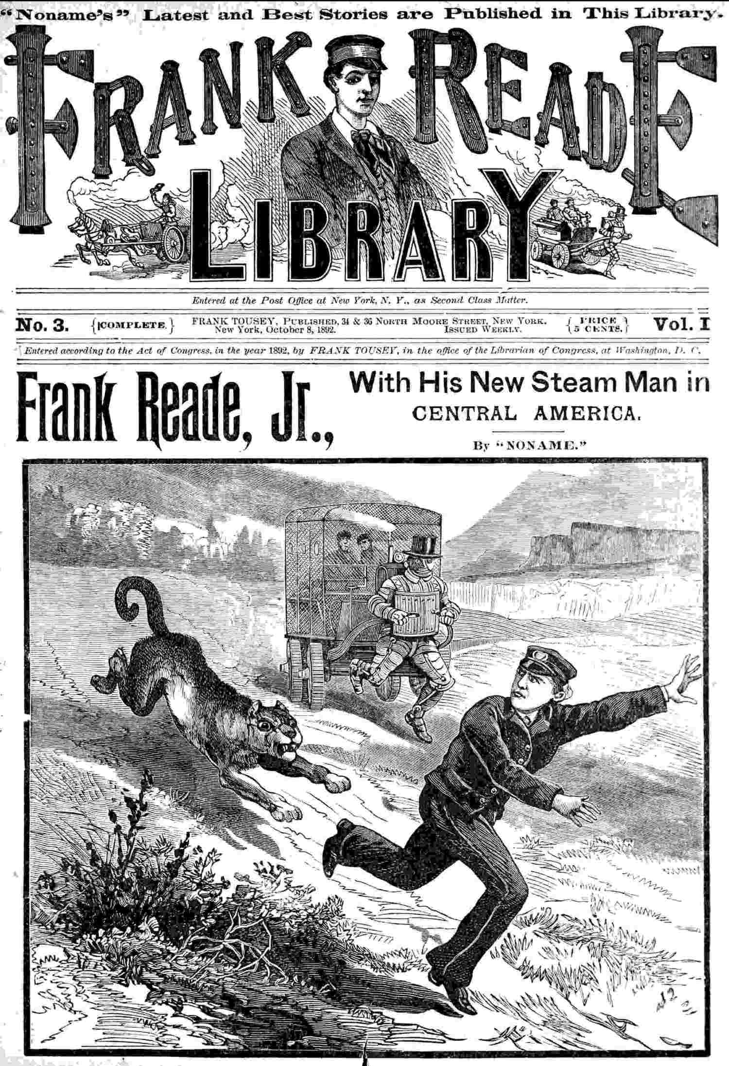 Frank Reade, Jr., With His New Steam Man in Central America., by “Noname,”