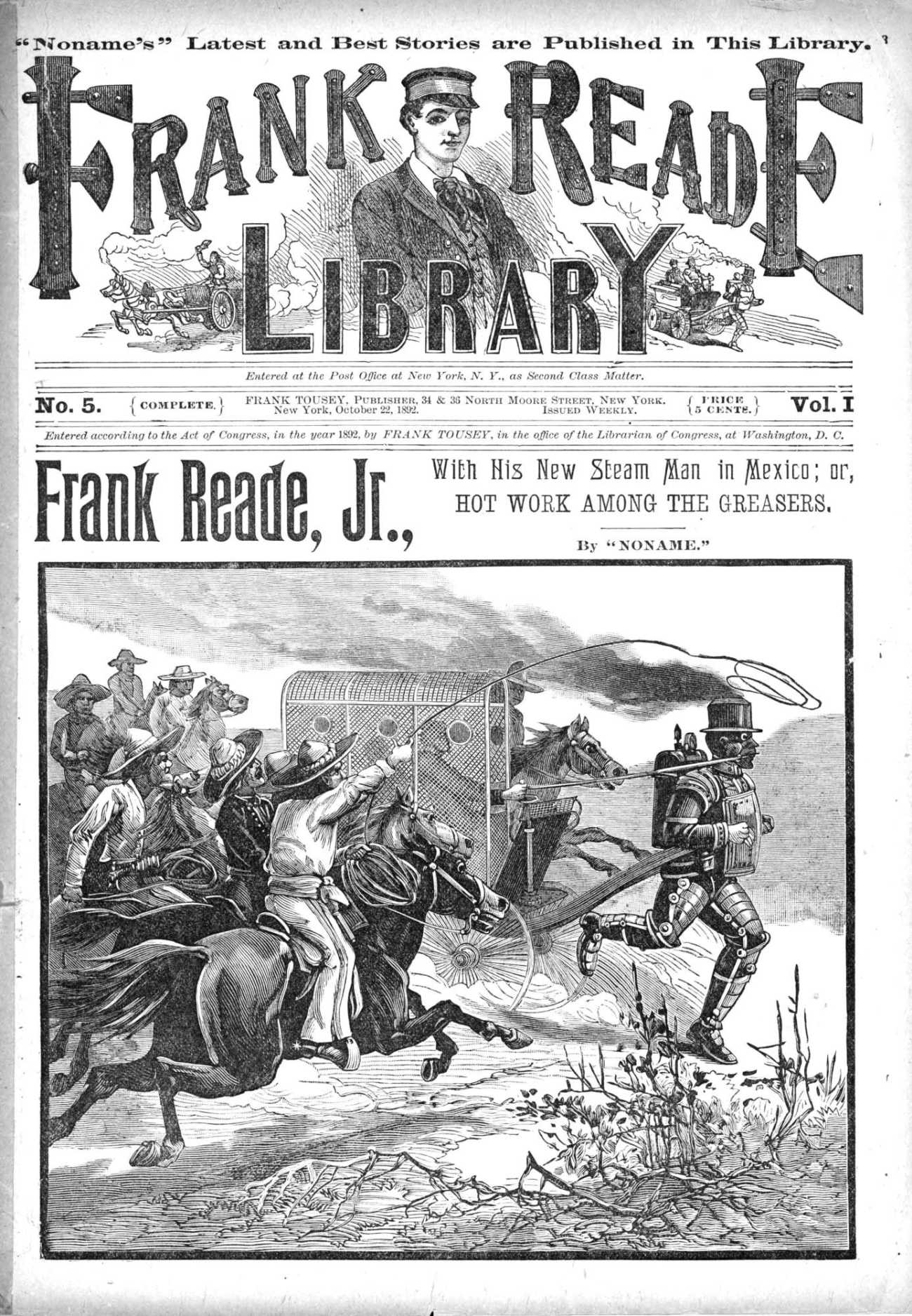 FRANK READE, JR., WITH HIS NEW STEAM MAN IN MEXICO, by “Noname,”