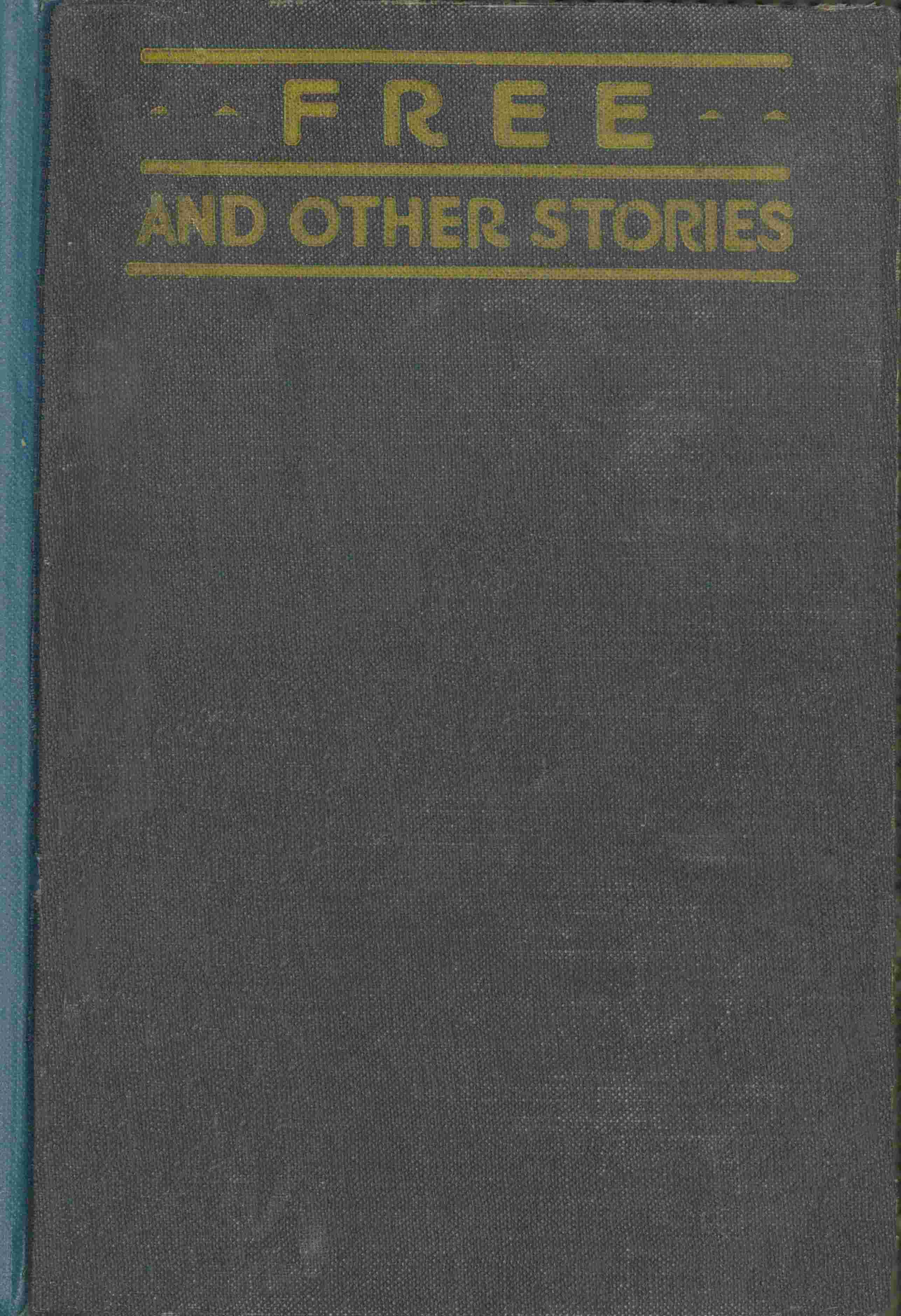 Free and Other Stories