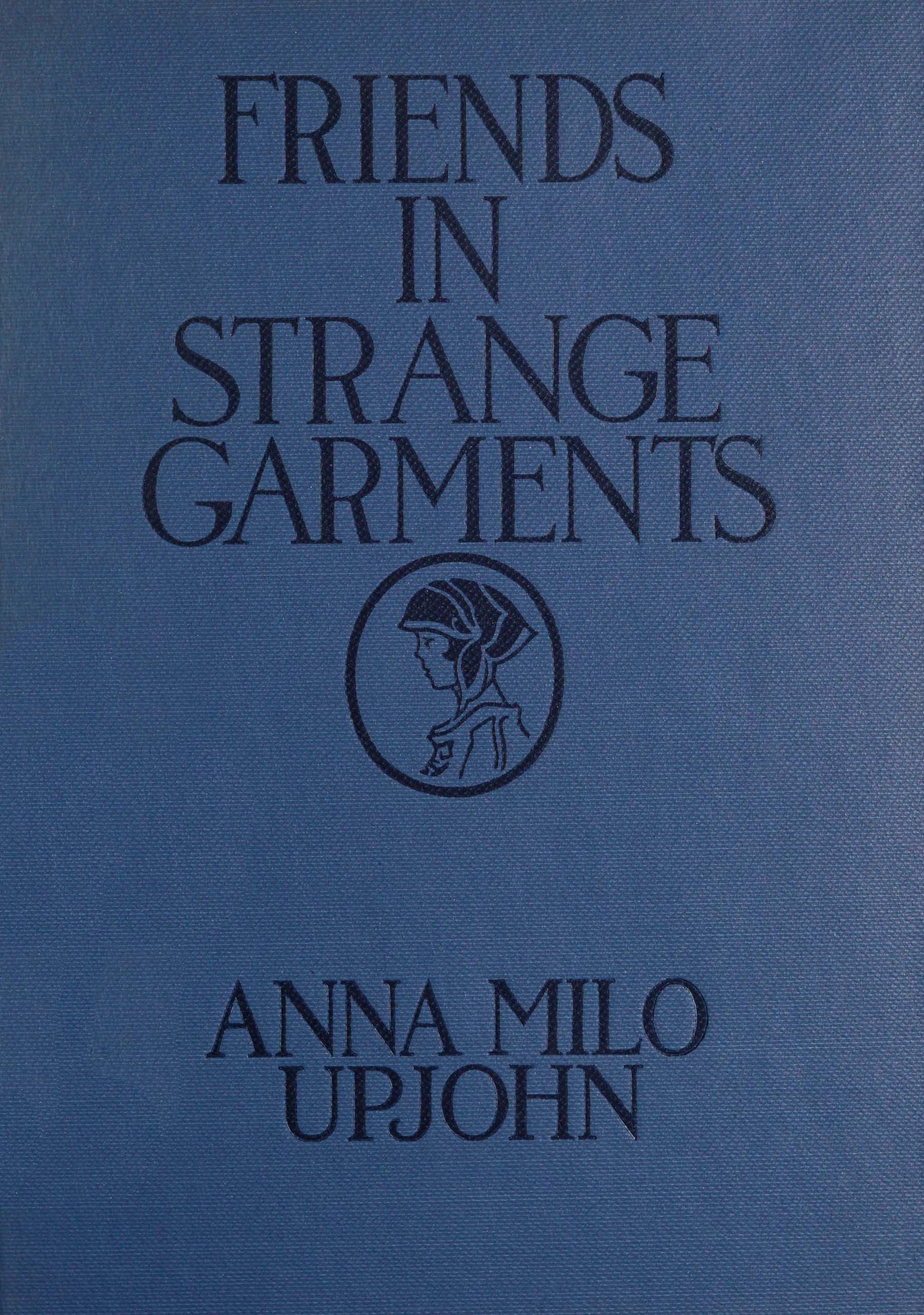 Friends in strange garments