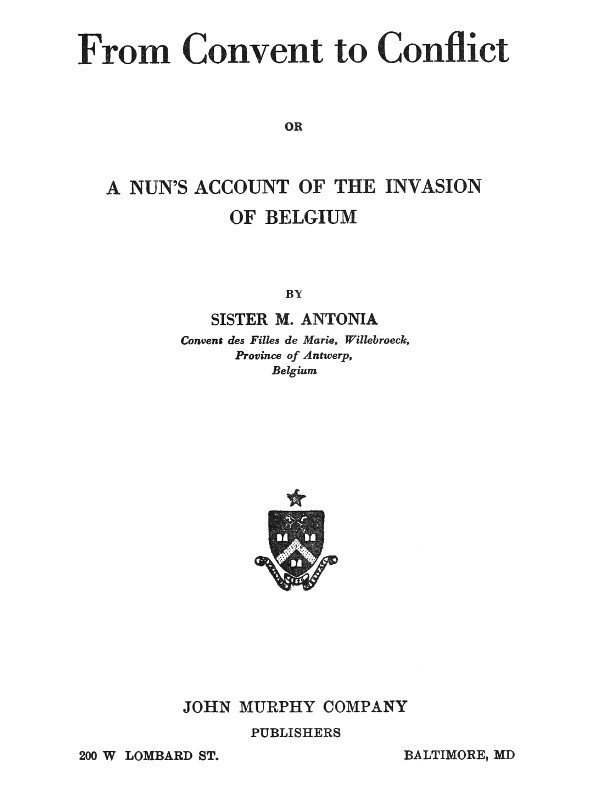 From Convent to Conflict