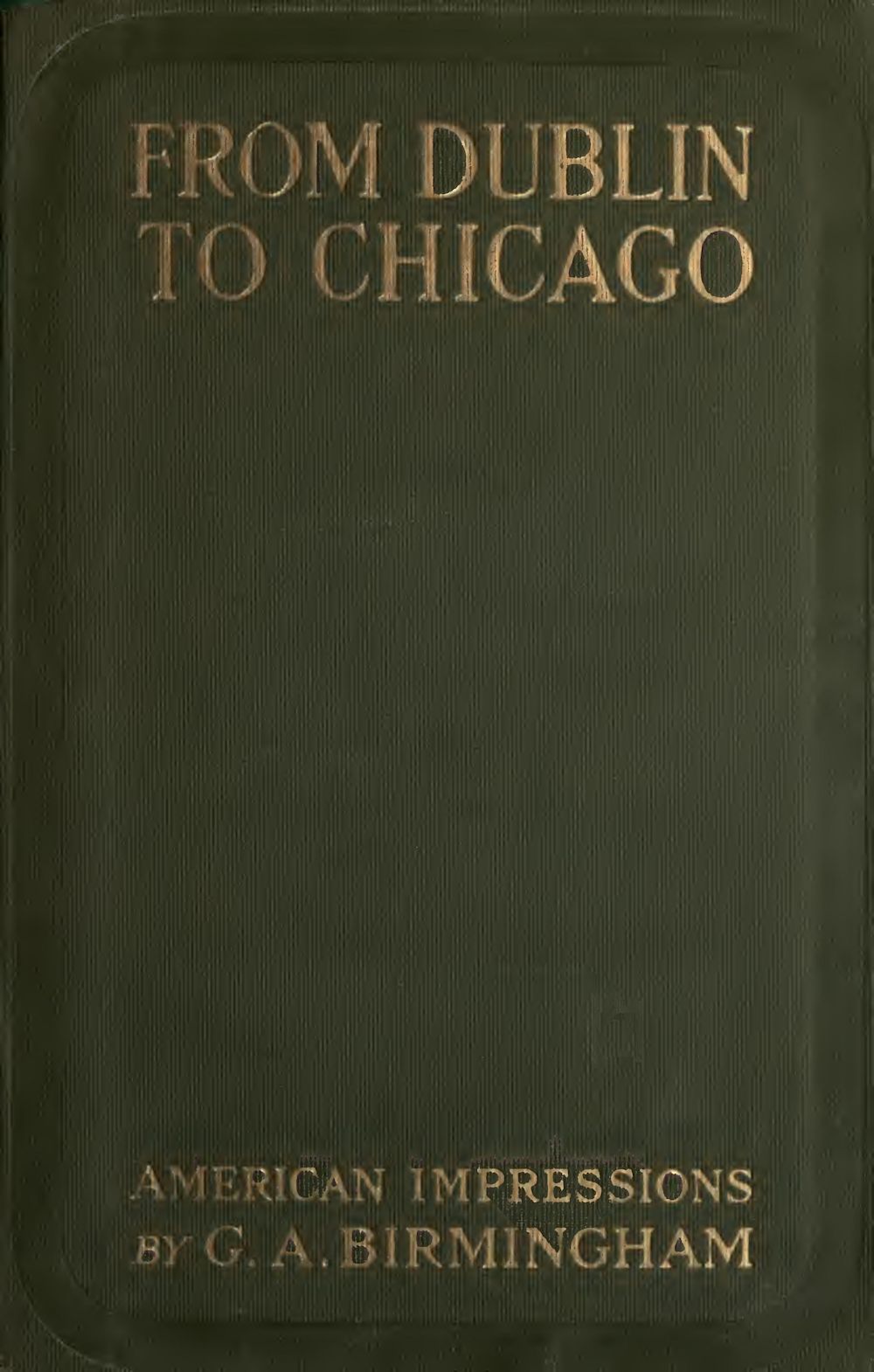 From Dublin To Chicago