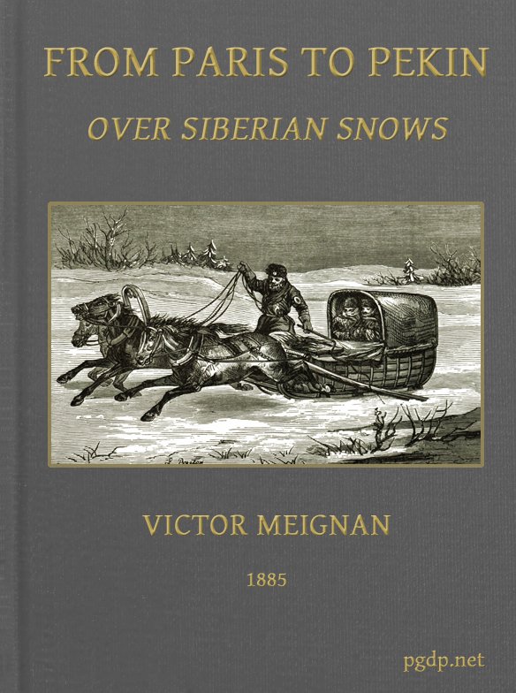 From Paris to Pekin over Siberian Snows