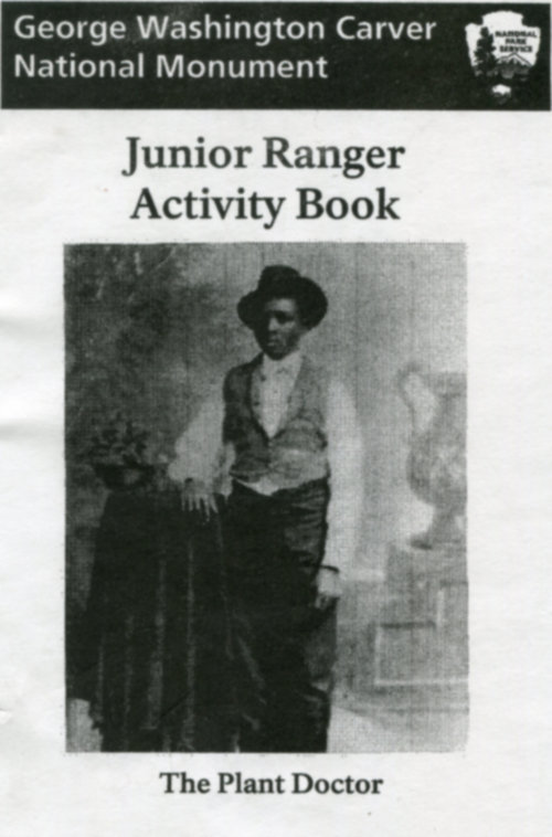 George Washington Carver National Monument Junior Ranger Activity Book