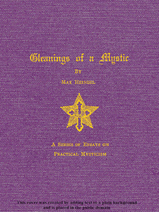 Gleanings of a Mystic