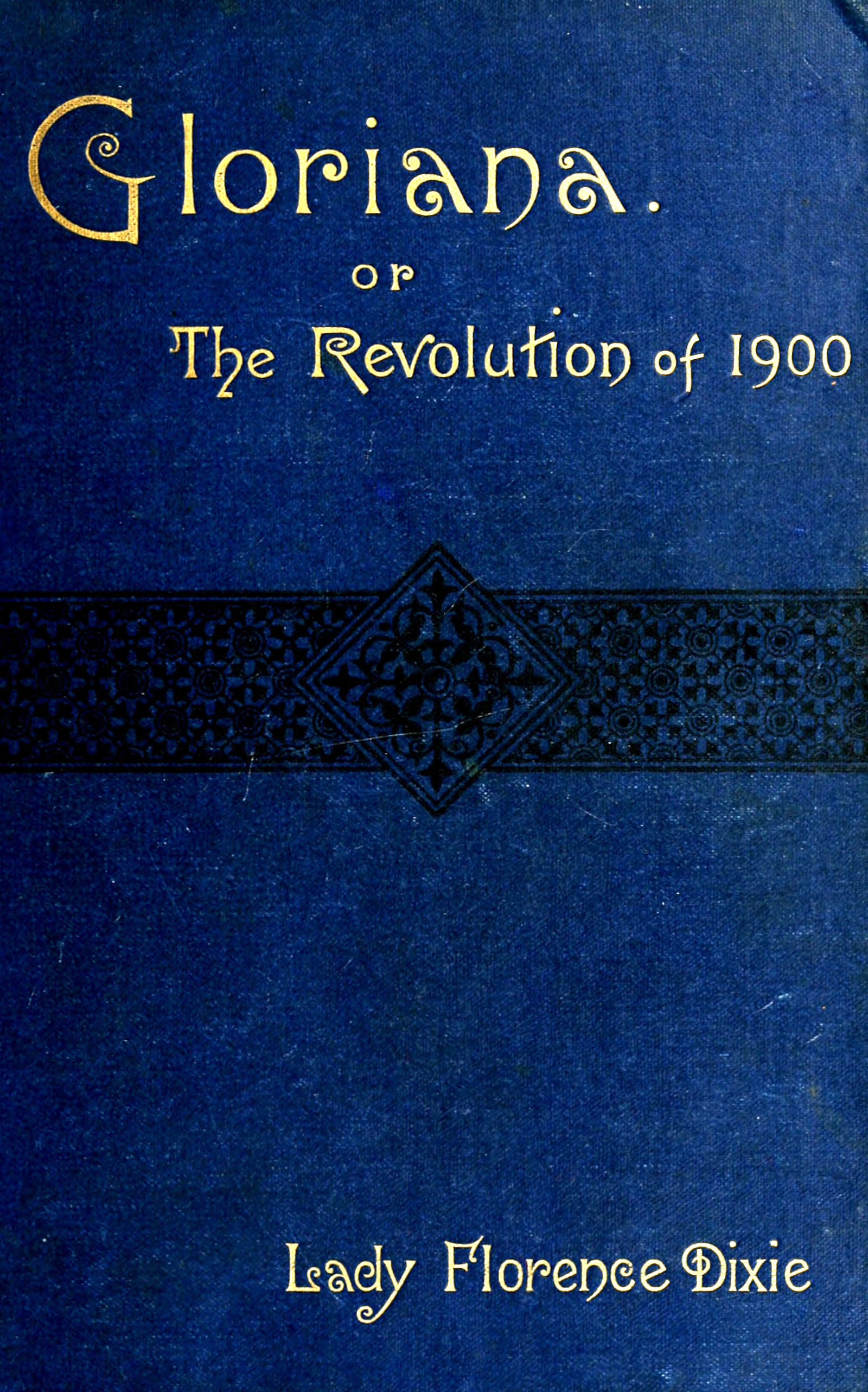 Gloriana by Lady Florence Dixie