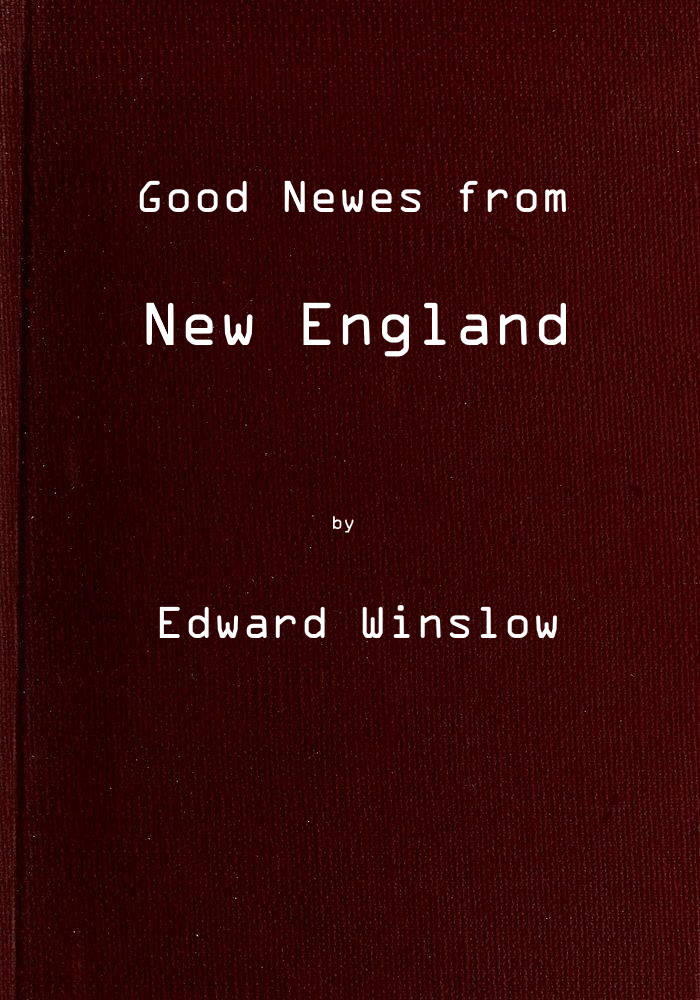 Good Newes from New England