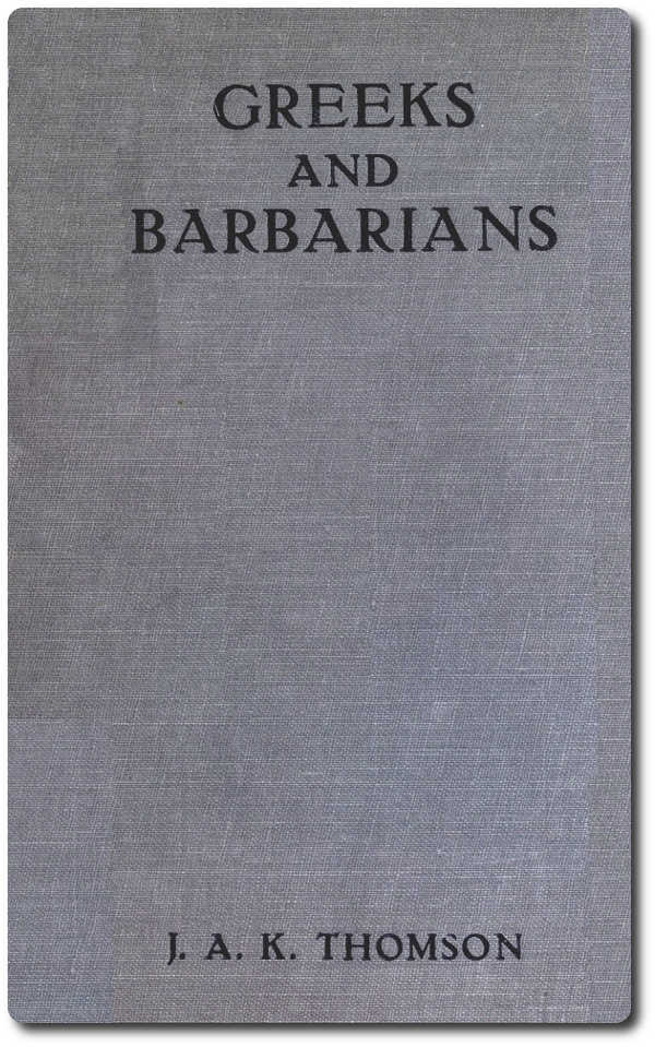 Greeks and Barbarians