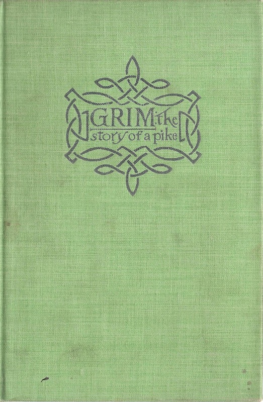 “Grim: The Story of a Pike”