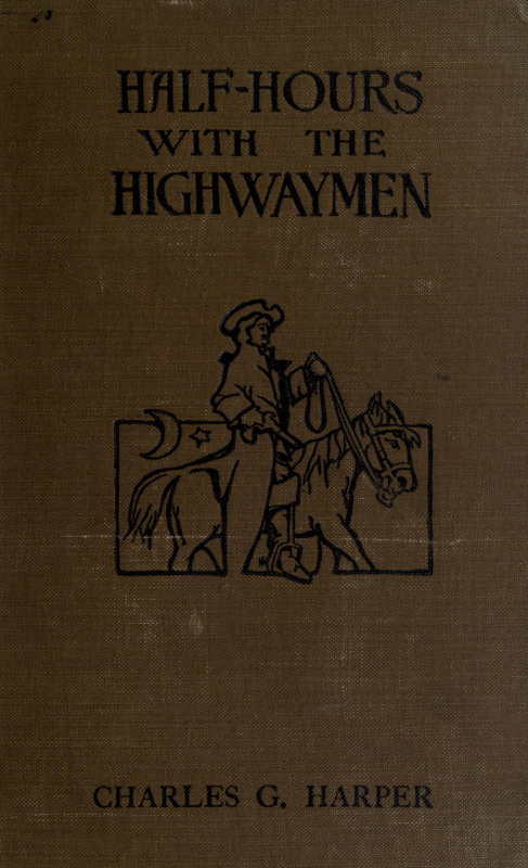Half-hours With the Highwaymen