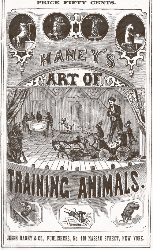 Haney’s Art of Training Animals