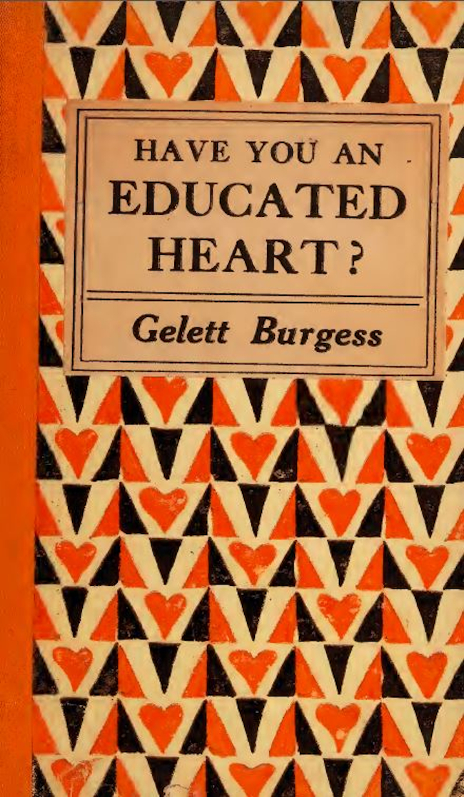 Have You an Educated Heart?