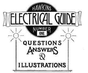 Hawkins Electrical Guide, Number One