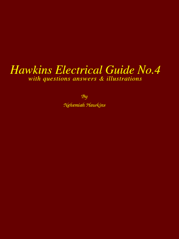 Hawkins Electrical Guide, Vol 4