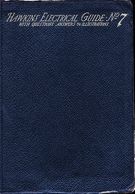 Hawkins Electrical Guide, Vol 7