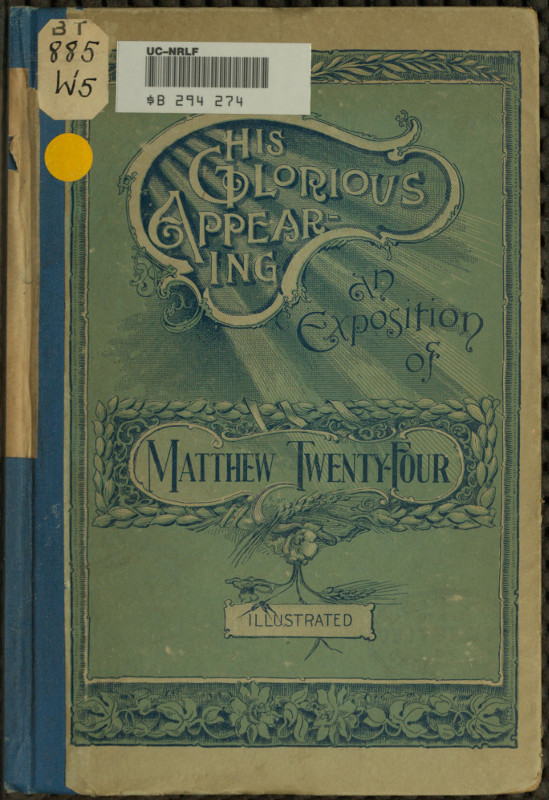 His Glorious Appearing by James Springer White